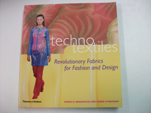 9780500280966: Techno Textiles: Revolutionary Fabrics for Fashion and Design