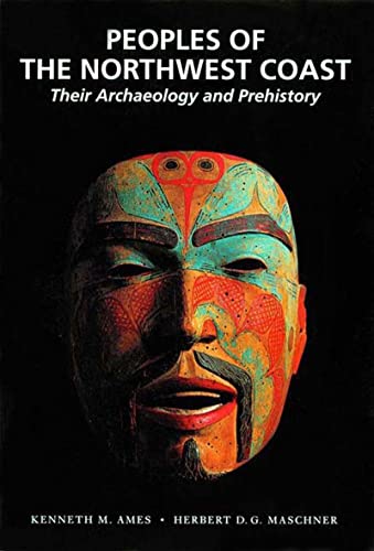 9780500281109: Peoples of the North West Coast: Their Archaeology and Prehistory