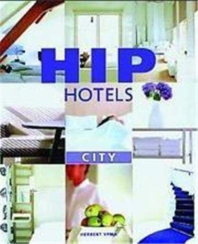 9780500281116: Hip hotels city