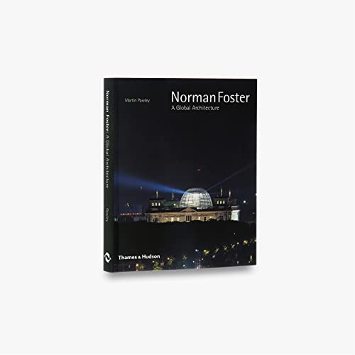 Stock image for Norman Foster: A Global Architecture (Architecture/Design Series) for sale by WorldofBooks