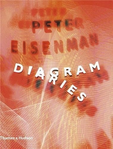 9780500281284: Peter Eisenman Diagram Diaries /anglais