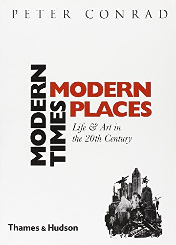 Beispielbild fr Modern Times, Modern Places zum Verkauf von Better World Books