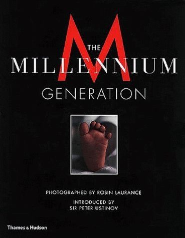 ROBIN LAURENCE-MILLENNIUM GENERATION (9780500281529) by LAURENCE ROBIN & UST