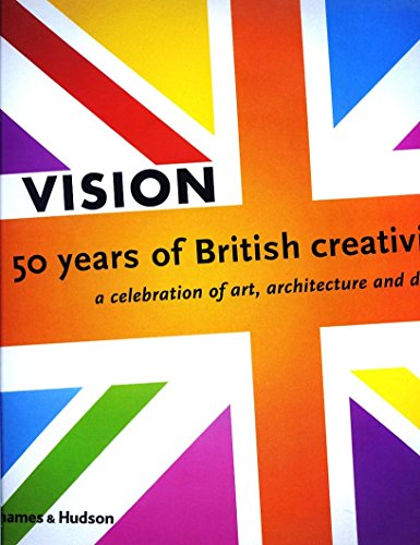 Stock image for Vision: 50 years of British creativity for sale by dsmbooks