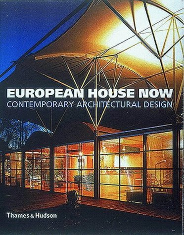 9780500281758: European House Now /anglais: contemporary architectural design (Architecture/Design Series)