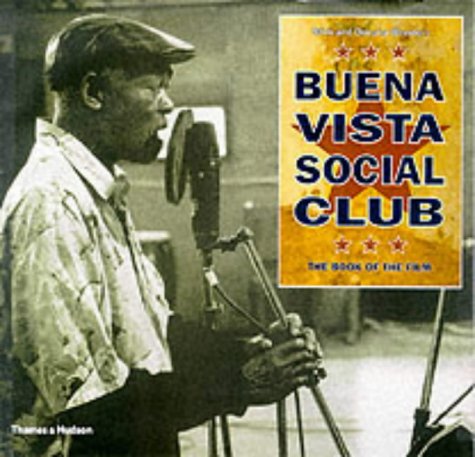 9780500282205: Buena Vista Social Club: The Book of the Film