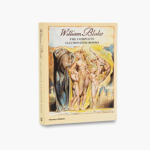 William Blake : The Complete Illuminated Books - Bindman, David (INT); Blake, William