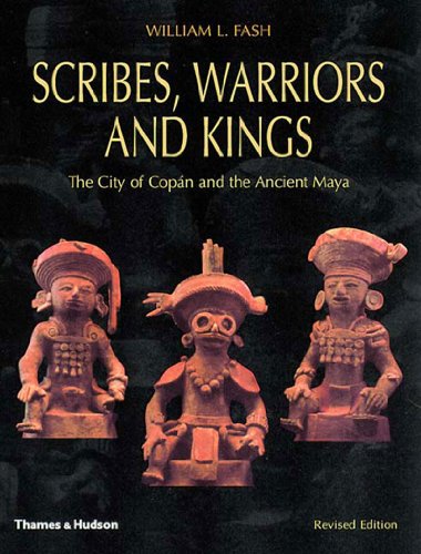 9780500282823: Scribes, Warriors, and Kings: The City of Copan and the Ancient Maya