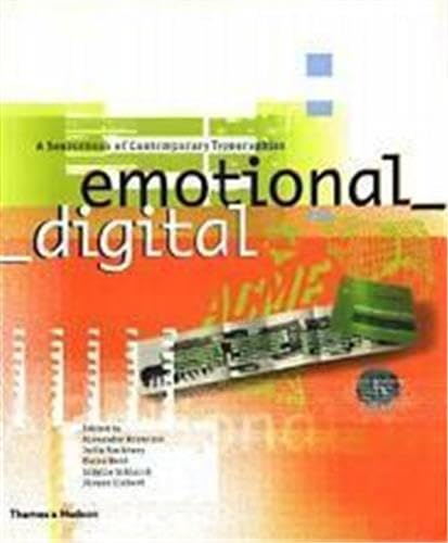 Imagen de archivo de Emotional Digital: A Sourcebook of Contemporary Typographics a la venta por BuchZeichen-Versandhandel