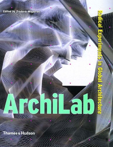 Stock image for Archilab: Radical Experiments in Global Architecture for sale by ThriftBooks-Dallas