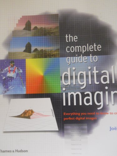 Beispielbild fr Complete Guide to Digital Imaging zum Verkauf von WorldofBooks
