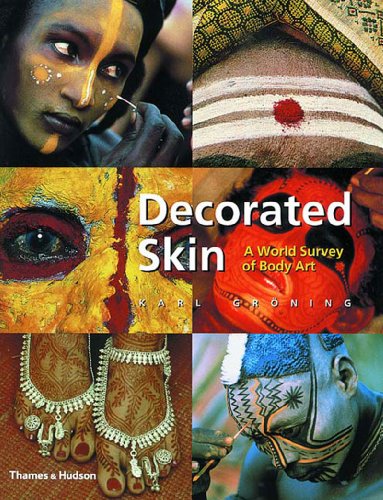 9780500283288: Decorated Skin : A World Survey of Body Art (Paperback) /anglais