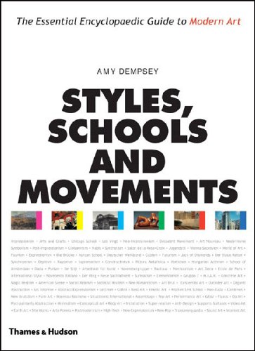 Beispielbild fr Styles, Schools and Movements: The Essential Encyclopaedic Guide to Modern Art zum Verkauf von WorldofBooks