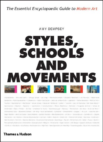 Imagen de archivo de Styles, Schools And Movements: The Essential Encyclopaedic Guide To Modern Art a la venta por Goodwill Books