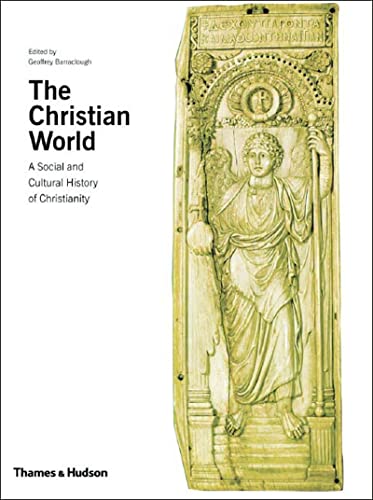 Beispielbild fr The Christian World: A Social and Cultural History of Christianity (The Great Civilizations) zum Verkauf von WorldofBooks