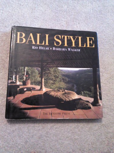 Stock image for Bali Style (Style Book Series) for sale by GF Books, Inc.