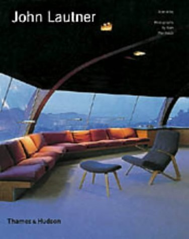 John Lautner (Architecture/Design Series) - Alan Weintraub and Alan Hess