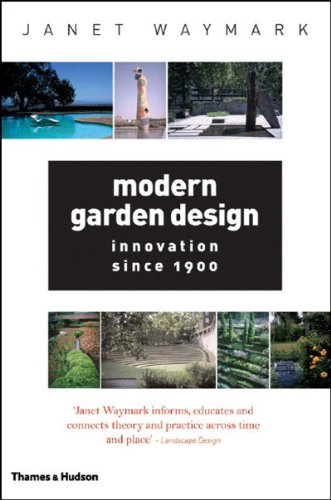 Beispielbild fr Modern Garden Design: Innovation Since 1900 zum Verkauf von WorldofBooks