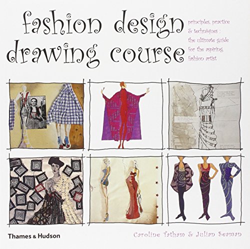 Beispielbild fr Fashion Design Drawing Course: Principles, Practice and Techniques: The Ultimate Guide for the Aspiring Fashion Artist zum Verkauf von WorldofBooks