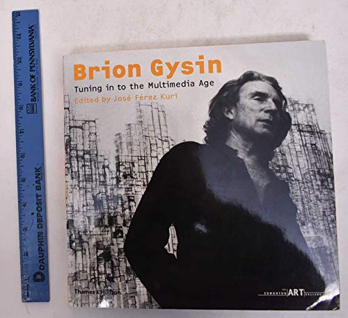 Beispielbild fr Brion Gysin: Tuning in to the Multimedia Age zum Verkauf von Powell's Bookstores Chicago, ABAA