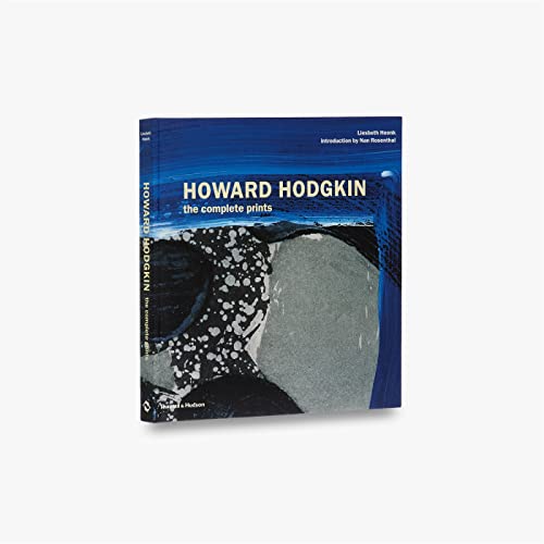 Imagen de archivo de HOWARD HODGKIN: The Complete Prints a la venta por Ursus Books, Ltd.