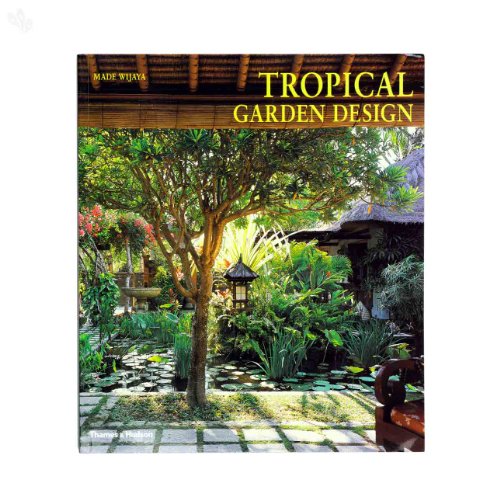 Beispielbild fr Tropical Garden Design zum Verkauf von AwesomeBooks