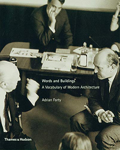 9780500284704: Words and Buildings: A Vocabulary of Modern Architecture