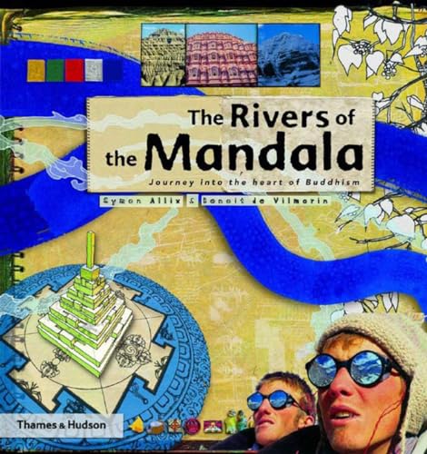 9780500284957: The Rivers Of The Mandala: Journey To The Heart Of Buddhism