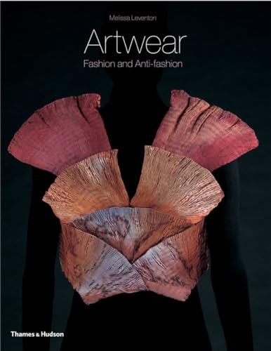 Artwear: Fashion and Anti-Fashion