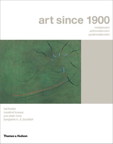 9780500285435: Art Since 1900: Modernism, Antimodernism, Postmodernism, Volumes 1-2 (College Text Paperback Two-Volume Edition)