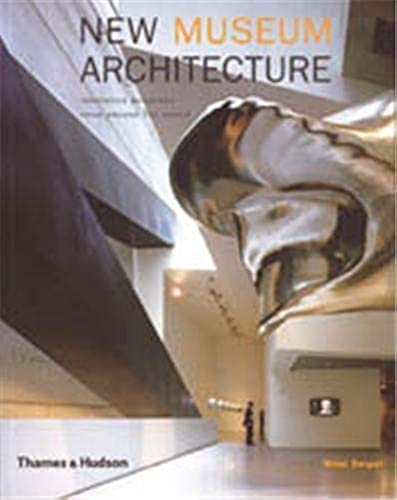 Imagen de archivo de New Museum Architecture: Innovative Buildings from around the World a la venta por WorldofBooks