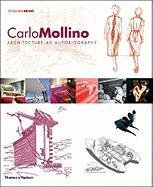Beispielbild fr Carlo Mollino: Architecture as Autobiography, Revised and Expanded Edition zum Verkauf von Atticus Books
