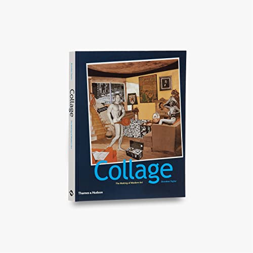9780500286098: COLLAGE: The Making of Modern Art