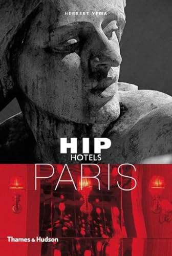 9780500286173: Hip Hotels Paris /anglais