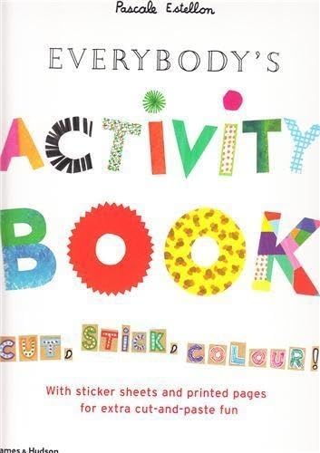 Imagen de archivo de Everybody's Activity Book: Cut, Stick, Colour! a la venta por WorldofBooks