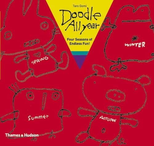 Beispielbild fr Doodle All Year : Four Seasons of Endless Fun! zum Verkauf von Better World Books