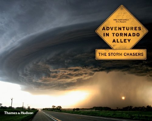 Beispielbild fr Adventures in Tornado Alley: The Storm Chasers zum Verkauf von BooksRun