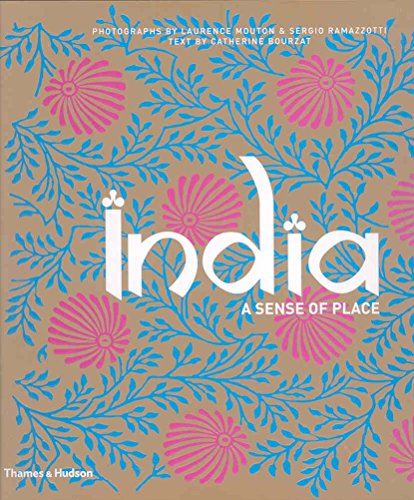 Stock image for India: A Sense of Place for sale by AwesomeBooks