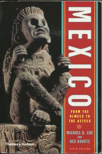 Stock image for Mexico From the Olmecs to the Aztecs for sale by Ann Becker