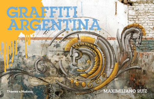 Stock image for GRAFFITI ARGENTINA for sale by Cornerstone Books