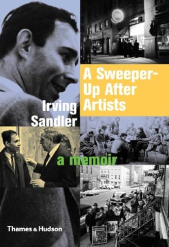 Beispielbild fr A Sweeper-Up After Artists: A Memoir zum Verkauf von SecondSale