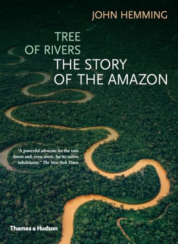 9780500288207: Tree of Rivers: The Story of the Amazon
