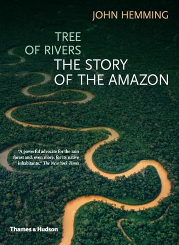 Tree of Rivers: The Story of the Amazon