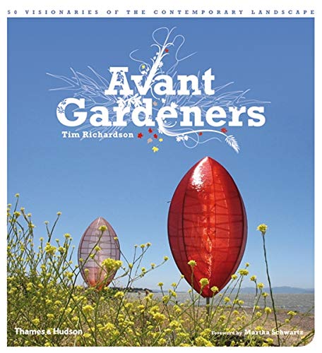 Beispielbild fr Avant Gardeners zum Verkauf von Better World Books: West