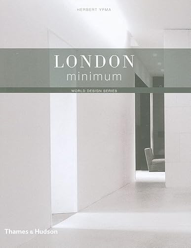 London Minimum (World Design) (9780500288511) by Ypma, Herbert