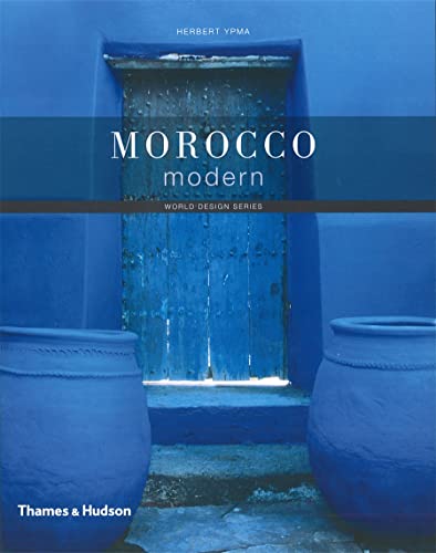 9780500288528: Morocco Modern (World Design)