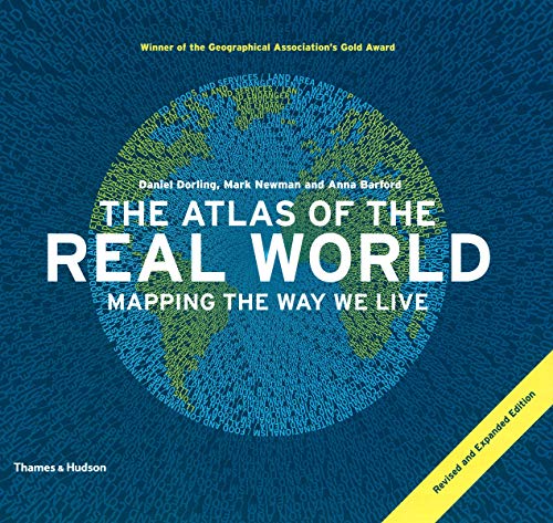 9780500288535: The Atlas of the Real World: Mapping the Way We Live
