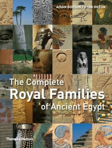 9780500288573: The Complete Royal Families of Ancient Egypt (Paperback) /anglais