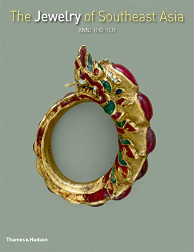 Beispielbild fr The Jewelry of Southeast Asia zum Verkauf von Better World Books