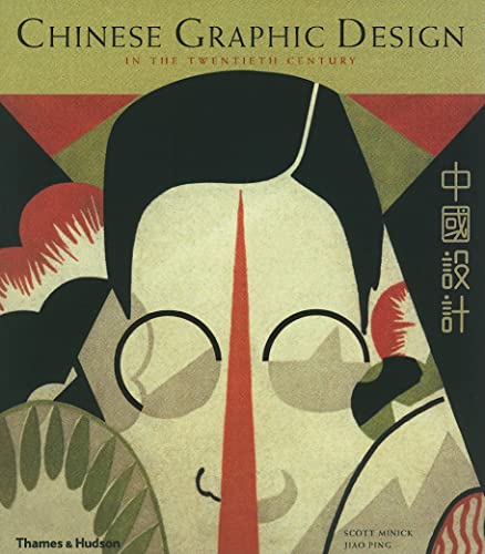 Beispielbild fr Chinese Graphic Design in the Twentieth Century zum Verkauf von Powell's Bookstores Chicago, ABAA